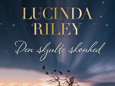 Billede af coveret til Lucinda Rileys roman 'Den skjulte skønhed' 
