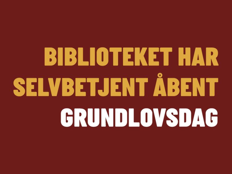Biblioteket har selvbetjent åbent grundlovsdag